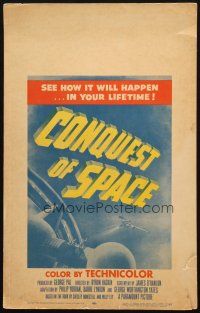 6k315 CONQUEST OF SPACE WC '55 George Pal sci-fi, see how it will happen in your lifetime!