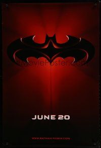 6m086 BATMAN & ROBIN advance DS 1sh '97 Clooney, O'Donnell, cool image of bat symbol!