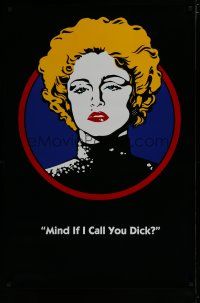 6m225 DICK TRACY teaser 1sh '90 art of Madonna as Breathless Mahoney, Mind if I call you Dick?