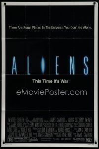 6w024 ALIENS 1sh '86 James Cameron, there are some places in the universe you don't go alone!