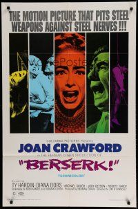 6w072 BERSERK 1sh '67 crazy Joan Crawford, sexy Diana Dors, pits steel weapons vs steel nerves!