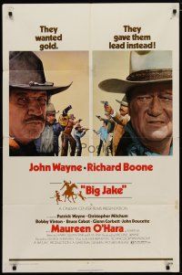 6w078 BIG JAKE 1sh '71 Richard Boone wanted gold but John Wayne gave him lead instead!