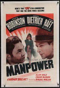 6z274 MANPOWER linen 1sh '41 George Raft, Edward G. Robinson, sexy Marlene Dietrich, Raoul Walsh!