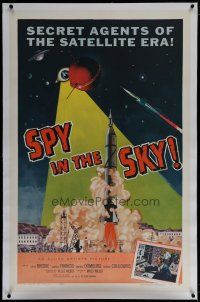 6z417 SPY IN THE SKY linen 1sh '58 secret agents of the satellite era, cool rocket launch art!