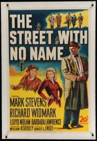 6z422 STREET WITH NO NAME linen 1sh '48 Richard Widmark, Mark Stevens, cool film noir art!