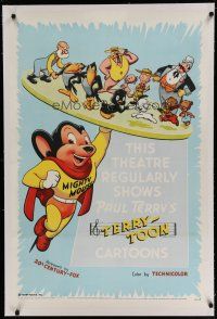 6z438 THIS THEATER REGULARLY SHOWS PAUL TERRY'S TERRY-TOON CARTOONS linen 1sh '55 cool art!