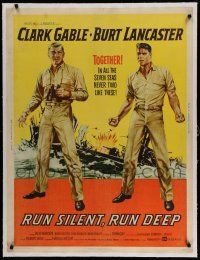 7a040 RUN SILENT, RUN DEEP linen style Y 30x40 '58 Clark Gable & Burt Lancaster military submarine!