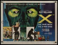 7a081 X: THE MAN WITH THE X-RAY EYES linen 1/2sh '63 Ray Milland strips souls & bodies, cool art!