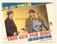 7c461 THIS GUN FOR HIRE LC #3 R45 Alan Ladd points gun at Preston & holds sexy Veronica Lake!