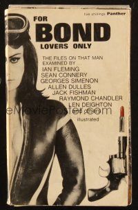 7d212 FOR BOND LOVERS ONLY 1st Panther printing English paperback book '65 filled with info & pics!