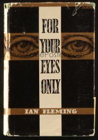7d313 FOR YOUR EYES ONLY Book Club edition English hardcover book '60 Bond novel by Ian Fleming!