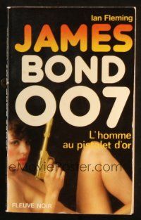 7d255 MAN WITH THE GOLDEN GUN French paperback book '82 the James Bond novel by Ian Fleming!