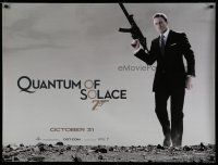 7d430 QUANTUM OF SOLACE teaser DS British quad '08 Daniel Craig as Bond with H&K submachine gun!