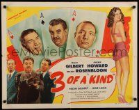 7j438 3 OF A KIND 1/2sh '44 Shemp Howard, Billy Gilbert, Maxie Rosenbloom, playing card design!