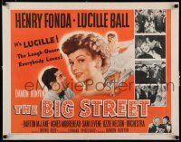 7j474 BIG STREET 1/2sh R55 Henry Fonda, sexy Lucille Ball, her best friend is a dollar!
