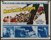 7j625 MAN ON A TIGHTROPE 1/2sh '53 directed by Elia Kazan, sexy circus performer Terry Moore!