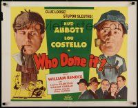 7j840 WHO DONE IT 1/2sh R54 wacky Bud Abbott & Lou Costello are clue loose stupor sleuths!