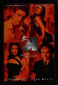 7k750 STUDIO 54 advance 1sh '99 Ryan Phillipe, Salma Hayek, Neve Campbell, Mike Myers as Rubell!