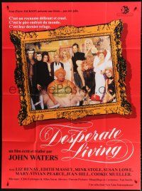 7t549 DESPERATE LIVING French 1p '78 John Waters, great different cast portrait!