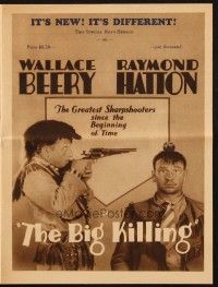 7x444 BIG KILLING pressbook '28 hillbillies Wallace Beery & Raymond Hatton, pretty Mary Brian