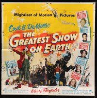 7y053 GREATEST SHOW ON EARTH 6sh '52 Cecil B. DeMille circus classic,Charlton Heston,James Stewart