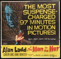 7y078 MAN IN THE NET 6sh '59 Alan Ladd in the most suspense-charged 97 minutes in motion pictures!