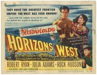 7z039 HORIZONS WEST TC '52 art of Robert Ryan & Julia Adams, plus Rock Hudson!