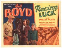 7z050 RACING LUCK TC 1935 William Boyd, Onest Conley & George Ernest, horse racing!