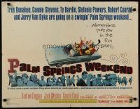 8b264 PALM SPRINGS WEEKEND 1/2sh '63 Troy Donahue, Connie Stevens, teen swingers in California!