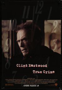 8c782 TRUE CRIME advance 1sh '99 great close up of director & detective Clint Eastwood!