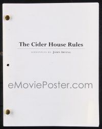 8k069 CIDER HOUSE RULES script '99 screenplay by John Irving!