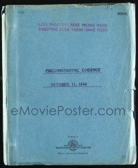 8k070 CIRCUMSTANTIAL EVIDENCE revised final script Oct 11, 1944 screenplay by Metzler & Sperling