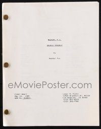 8k174 MAGNUM, P.I. first draft TV script May 10, 1985, screenplay by Randal Fox, Double Trouble!