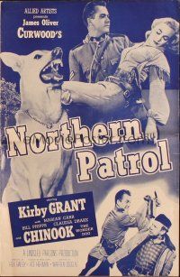 8k651 NORTHERN PATROL pressbook '53 Kirby Grant & Chinook the Wonder Dog, James Oliver Curwood!