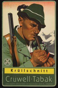8m482 CRUWELL-TABAK German standee '20s HN art of man with rifle smoking German tobacco from pipe!