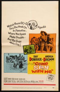 8m192 COME SPY WITH ME WC '67 Troy Donahue spy spoof, Andrea Dromm, they blow up the Caribbean!