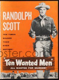 8m110 TEN WANTED MEN pressbook '54 cool artwork of cowboy Randolph Scott with two six-guns!