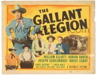 8p079 GALLANT LEGION TC '48 cowboy Wild Bill Elliott, Lorna Gray, Joseph Schildkraut