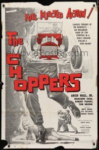 8x181 CHOPPERS 1sh '62 cool art of punk stealing hot rod, lawless terrors of the highways!