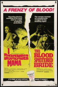 8x413 I DISMEMBER MAMA/BLOOD SPATTERED BRIDE 1sh '74 frenzy of blood, haunting desires & revenge!