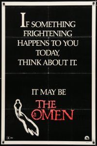 8x621 OMEN teaser 1sh '76 if something frightening happens today, think about it!
