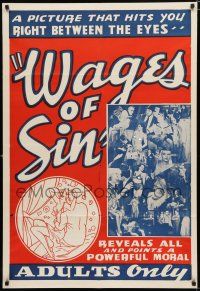 8x936 WAGES OF SIN 1sh R40s girls who are broke and desperate led to ruin by unscrupulous men!