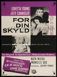 8z759 BECAUSE OF YOU Danish '53 Jeff Chandler can't forgive Loretta Young for THIS mistake!