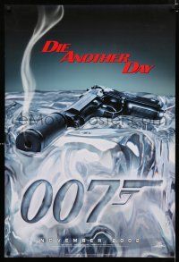 9b201 DIE ANOTHER DAY teaser DS 1sh '02 Brosnan as Bond, cool image of gun melting ice!