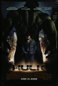 9b345 INCREDIBLE HULK advance DS 1sh '08 Liv Tyler, Edward Norton, cool image of Hulk!
