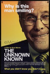 9b806 UNKNOWN KNOWN DS 1sh '13 Errol Morris documentary, why is Donald Rumsfeld smiling?