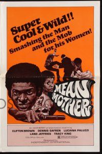 9c312 MEAN MOTHER pressbook '74 super cool & wild, smashing the man & the mob for his women!