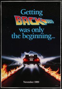 9f023 BACK TO THE FUTURE II linen teaser 1sh '89 getting back was only the beginning, cool Delorean!
