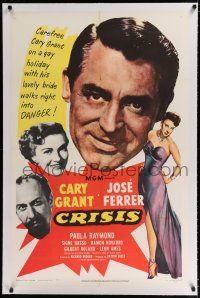 9f079 CRISIS linen 1sh '50 great huge headshot art of Cary Grant, plus Paula Raymond & Jose Ferrer!