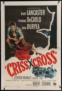 9f080 CRISS CROSS linen 1sh '48 Burt Lancaster & Yvonne De Carlo, Robert Siodmak film noir!